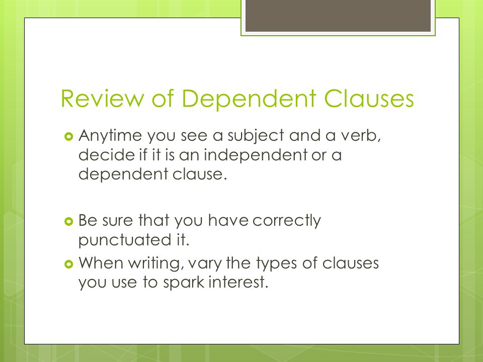 Review of Dependent Clauses