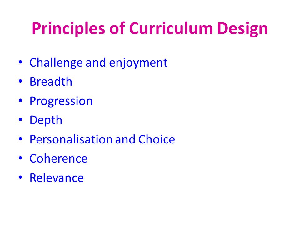 Principles of Curriculum Design