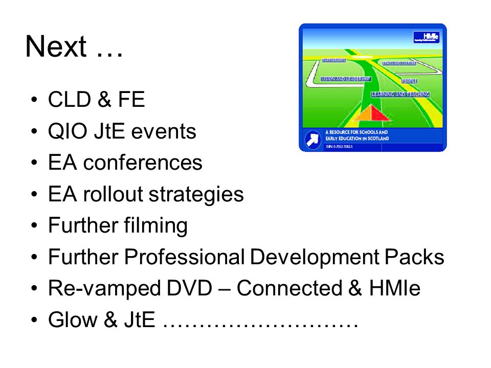 Next … CLD & FE QIO JtE events EA conferences EA rollout strategies