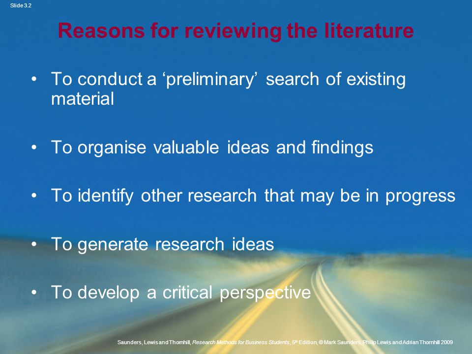 Reasons for reviewing the literature