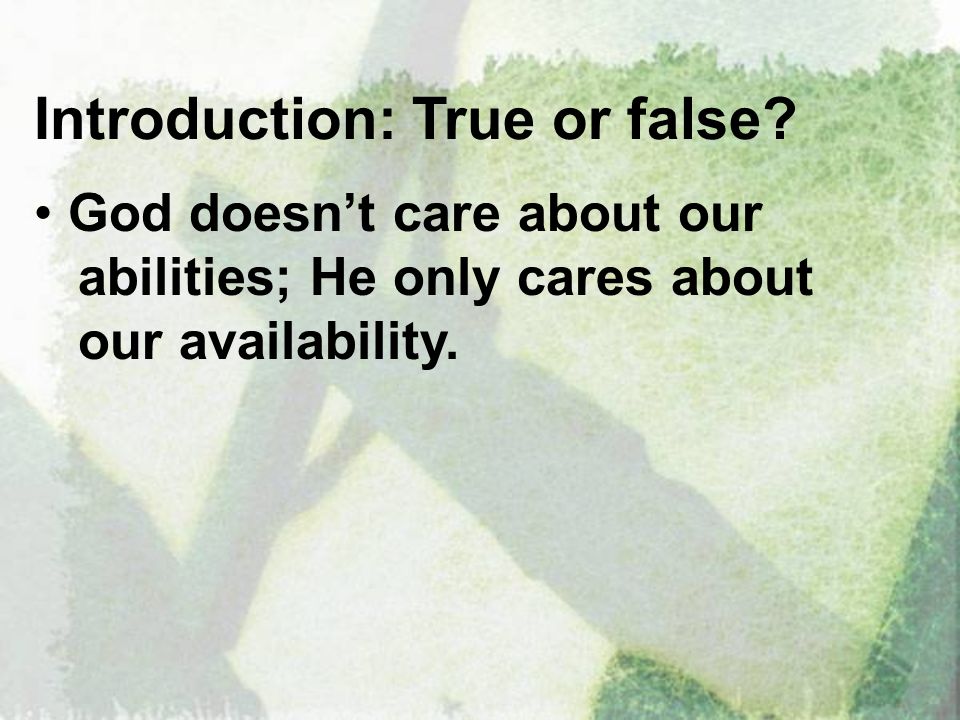 Introduction: True or false
