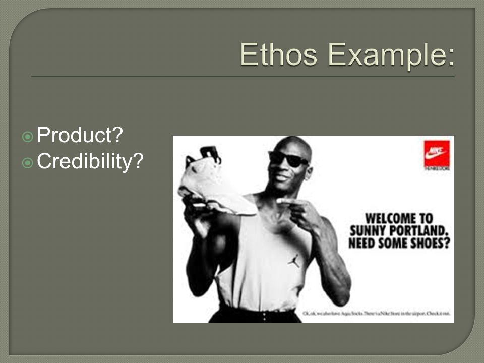 Ethos Example: Product Credibility