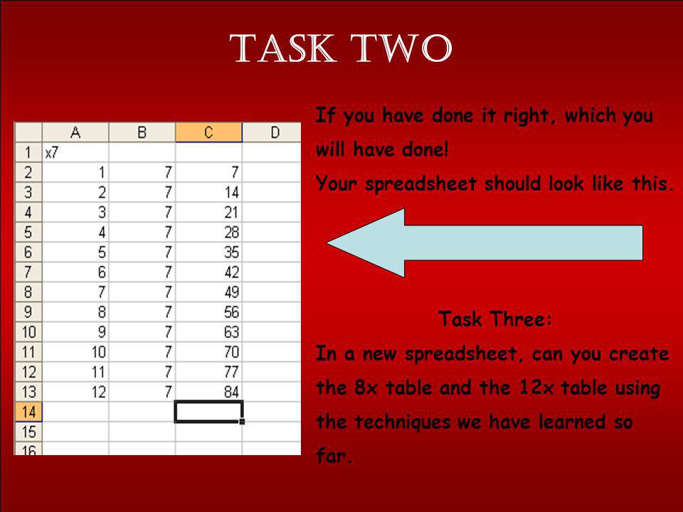 Task TWO If you have done it right, which you will have done!