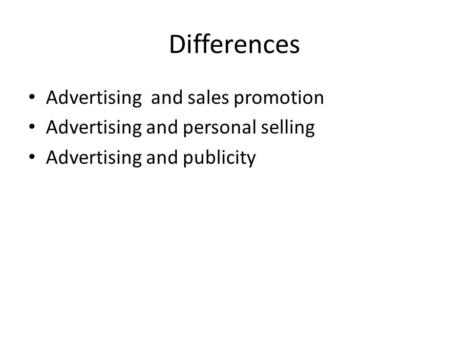 Differences Advertising and sales promotion