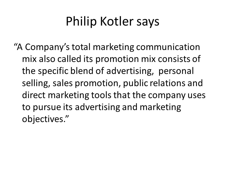 Philip Kotler says