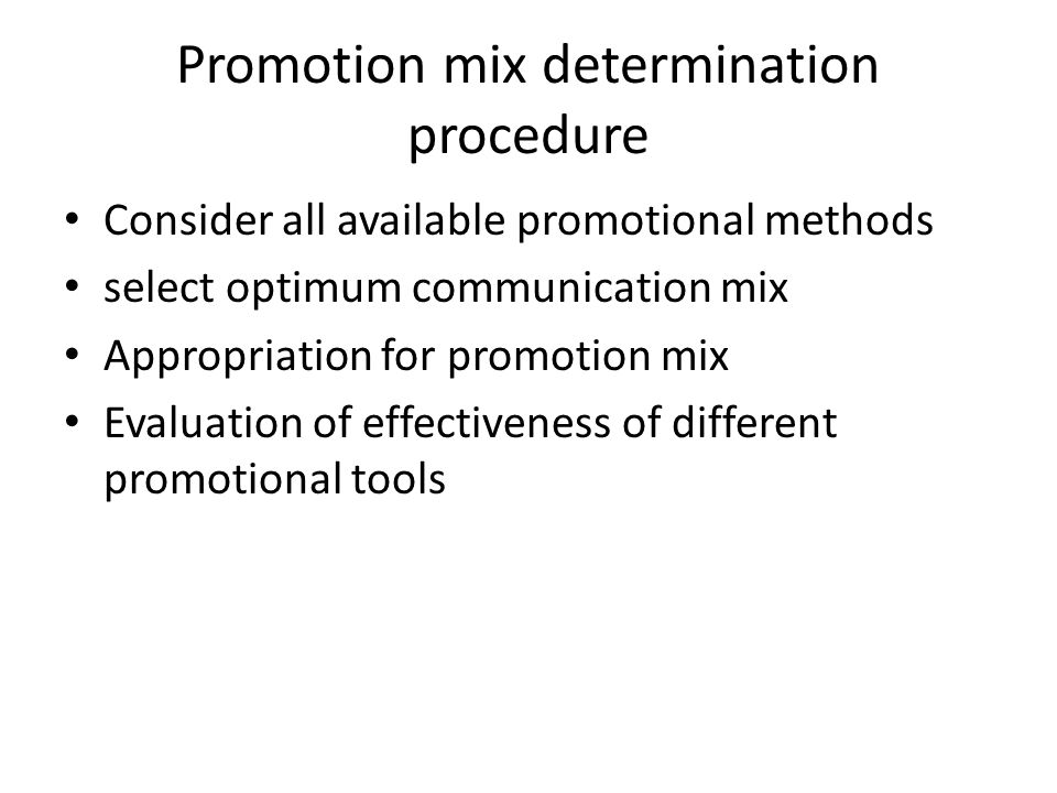 Promotion mix determination procedure