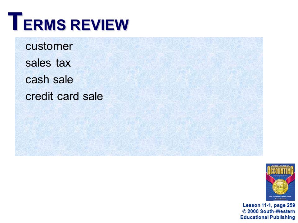 TERMS REVIEW customer sales tax cash sale credit card sale