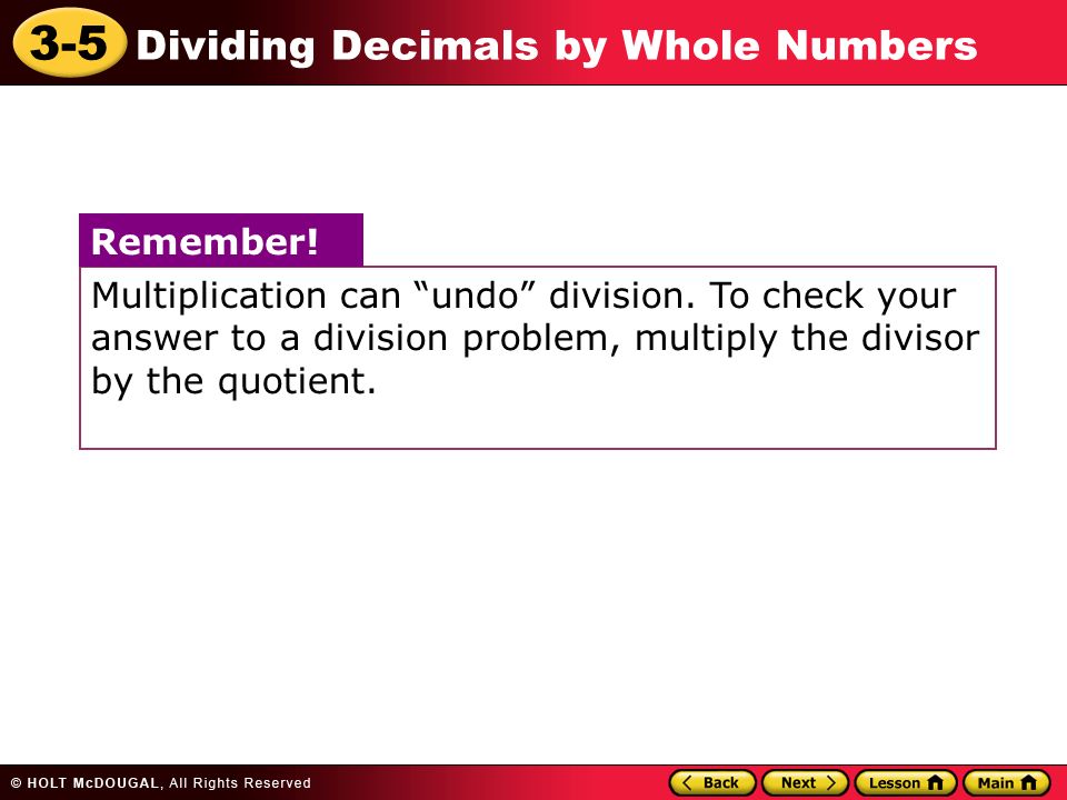 Multiplication can undo division