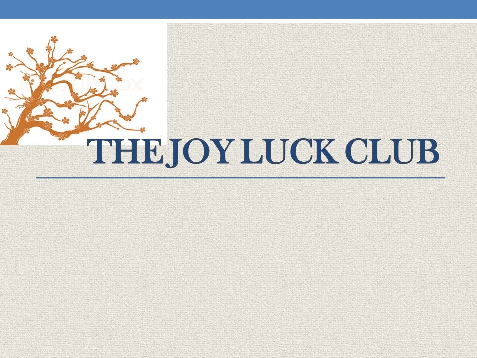 Реферат: The Joy Luck Club Cuture