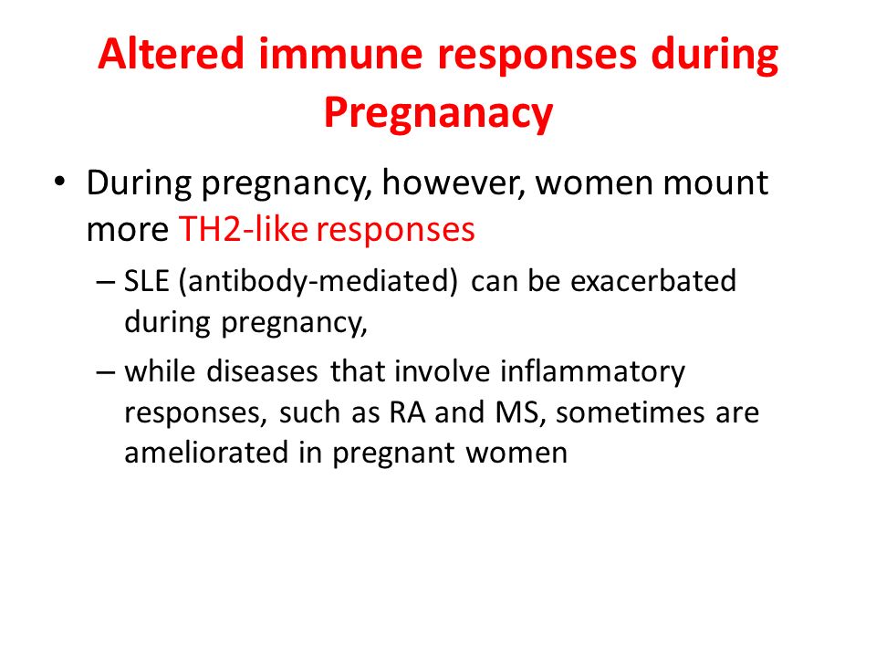 Altered immune responses during Pregnanacy