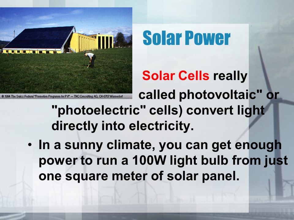 Solar Power Solar Cells really