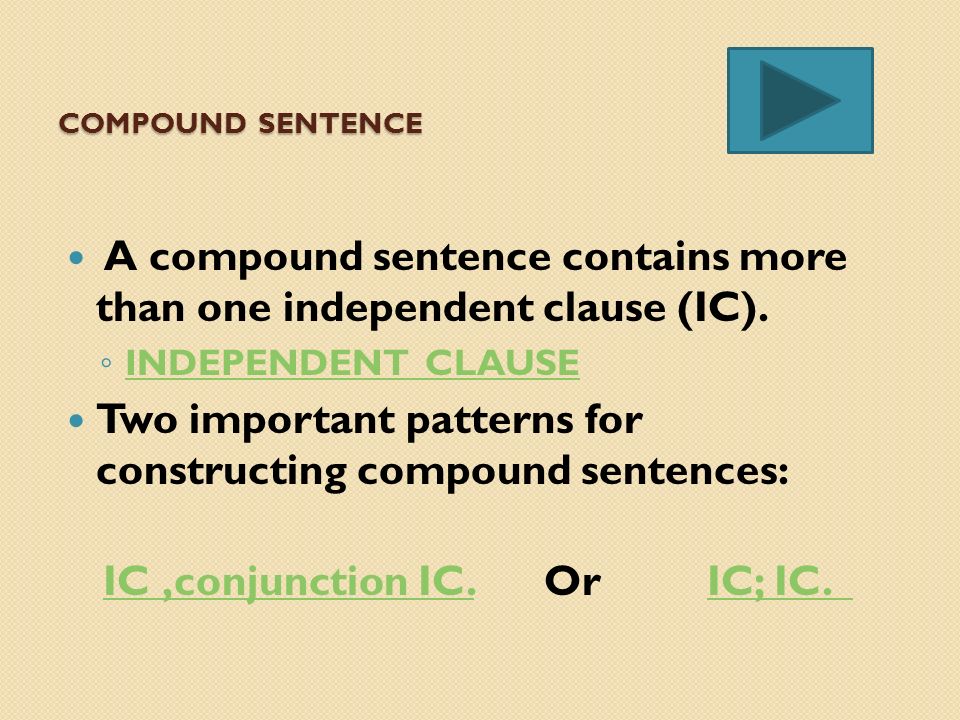 IC ,conjunction IC. Or IC; IC.