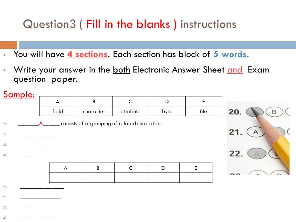Question3 ( Fill in the blanks ) instructions