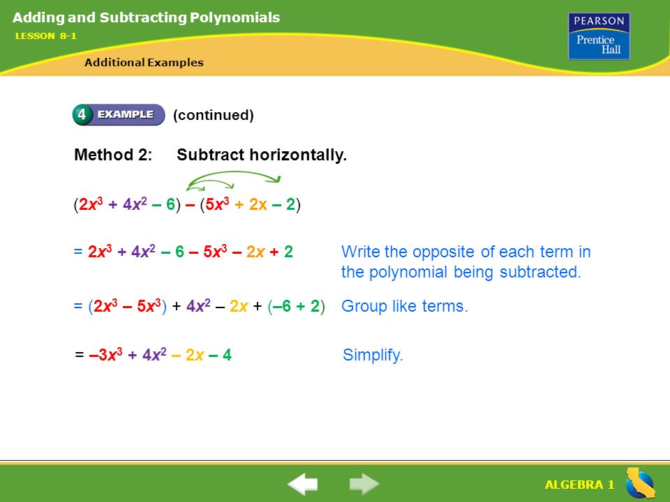 Method 2: Subtract horizontally.