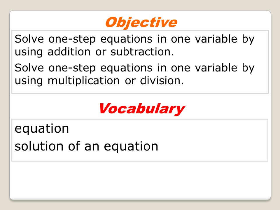 Objective Vocabulary equation solution of an equation