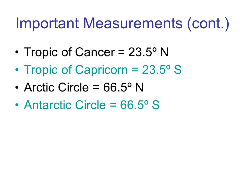 Important Measurements (cont.)