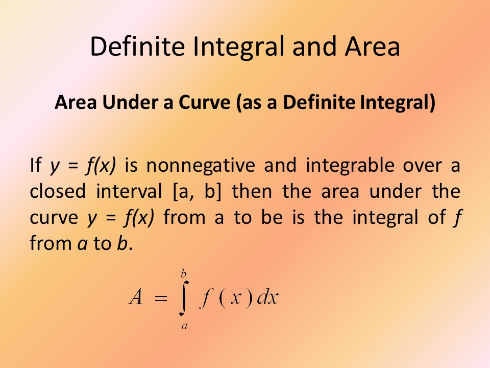 Definite Integral and Area