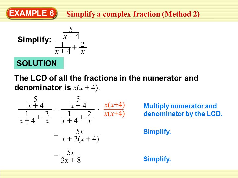 Simplify a complex fraction (Method 2)