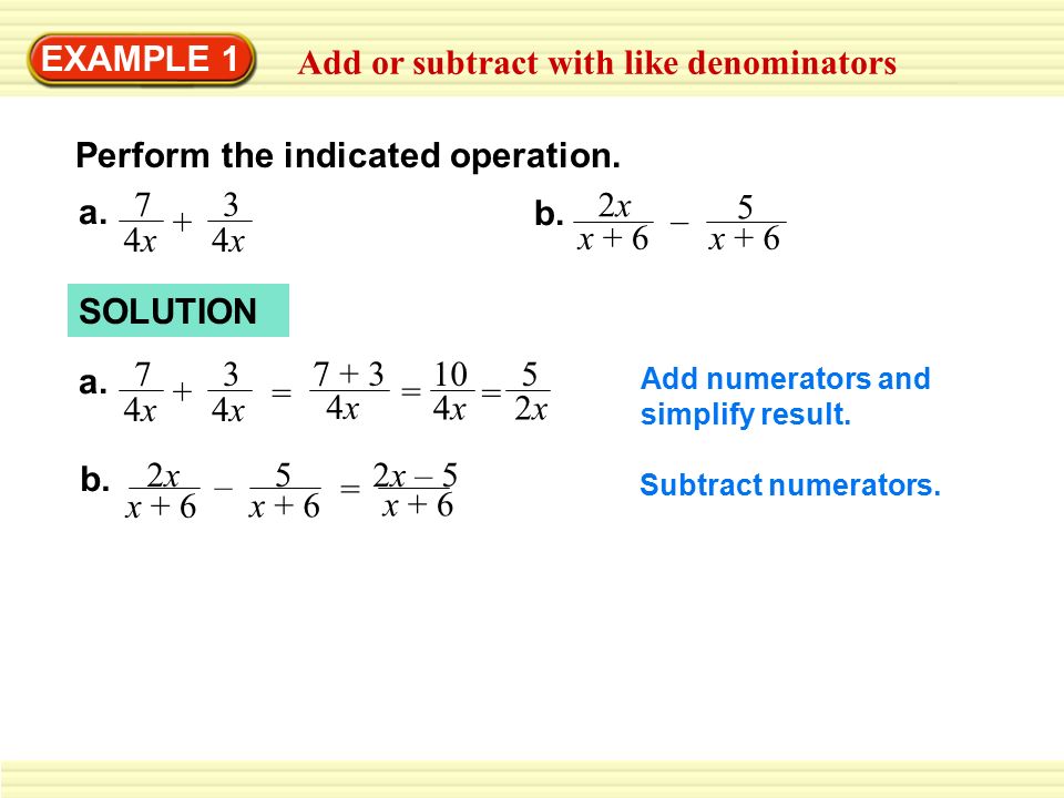 Add or subtract with like denominators