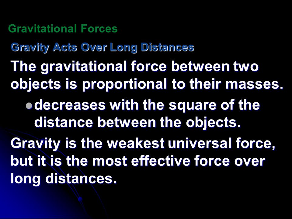 decreases with the square of the distance between the objects.
