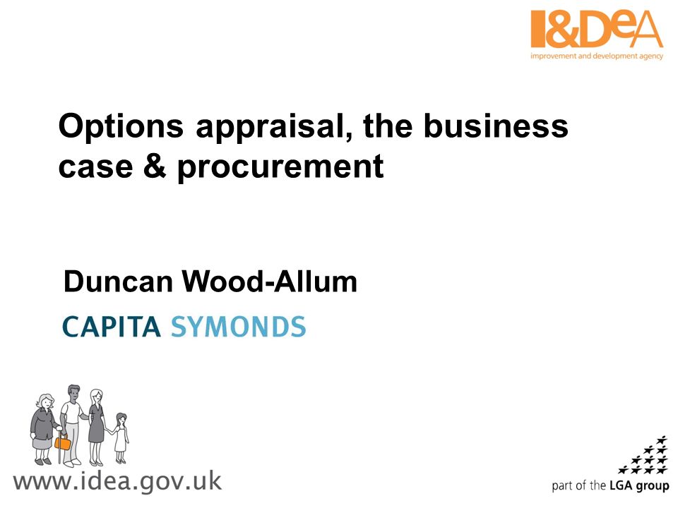 Options appraisal, the business case & procurement