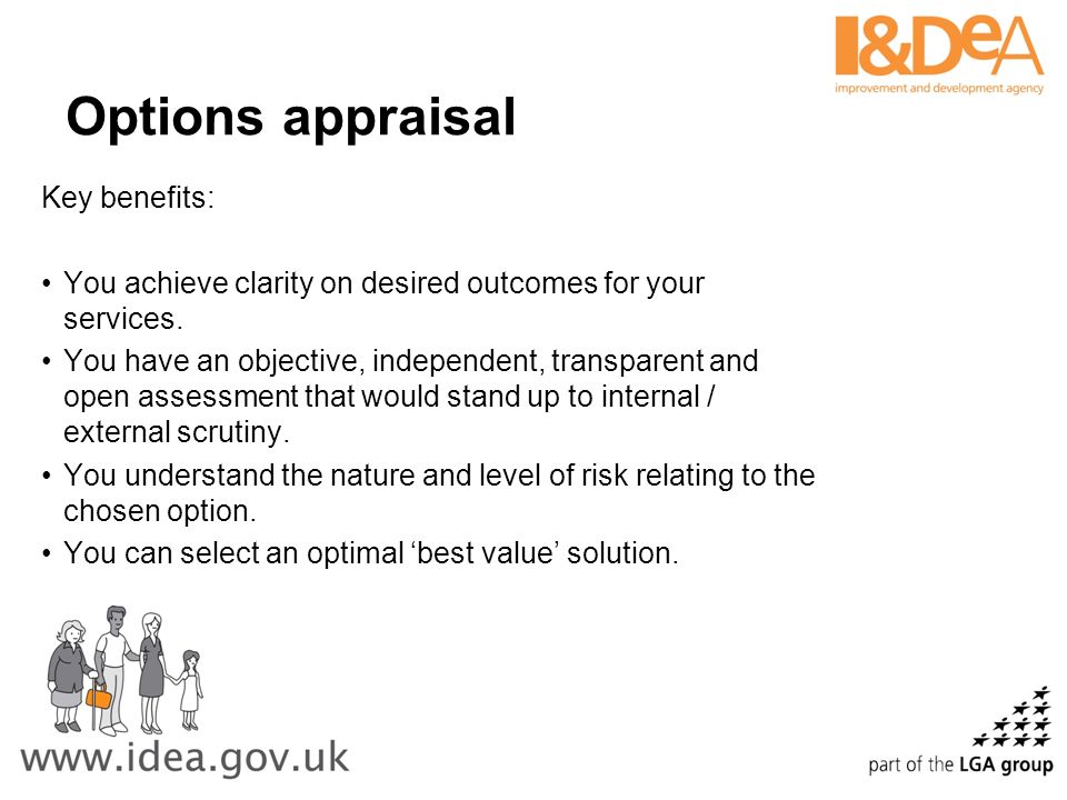 Options appraisal Key benefits: