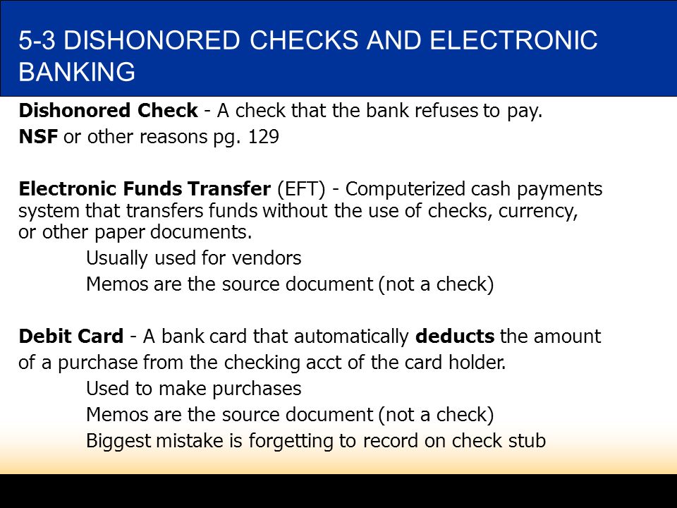 5-3 DISHONORED CHECKS AND ELECTRONIC BANKING
