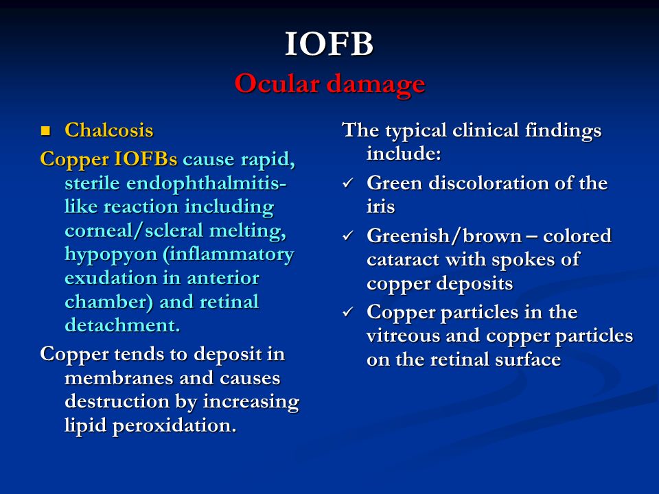 IOFB Ocular damage Chalcosis