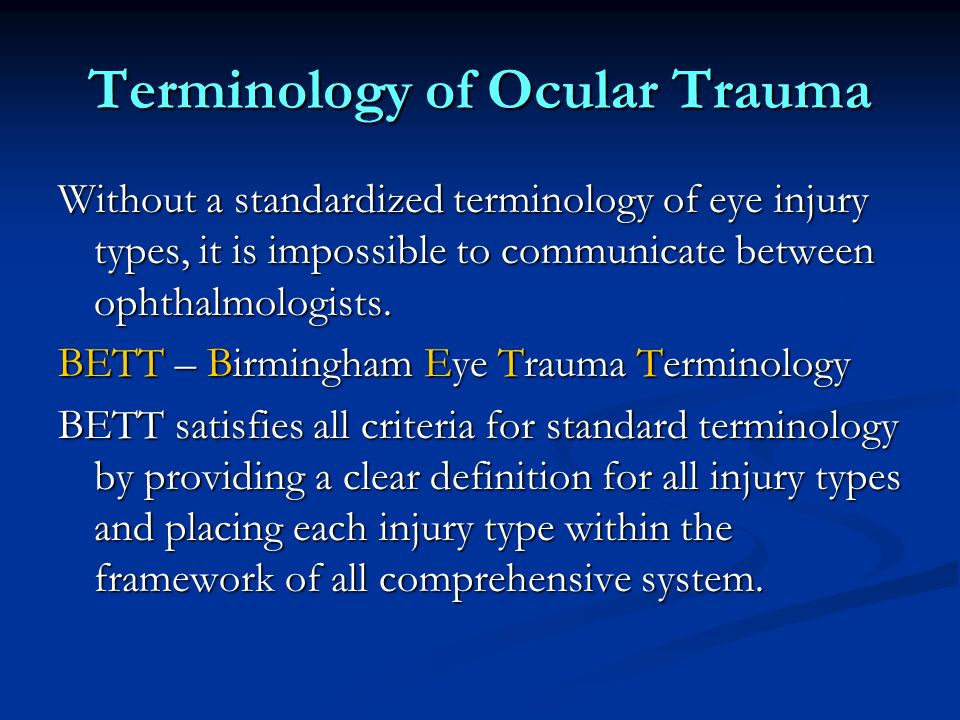 Terminology of Ocular Trauma