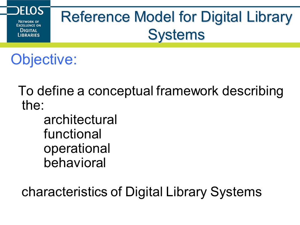 Reference Model for Digital Library Systems