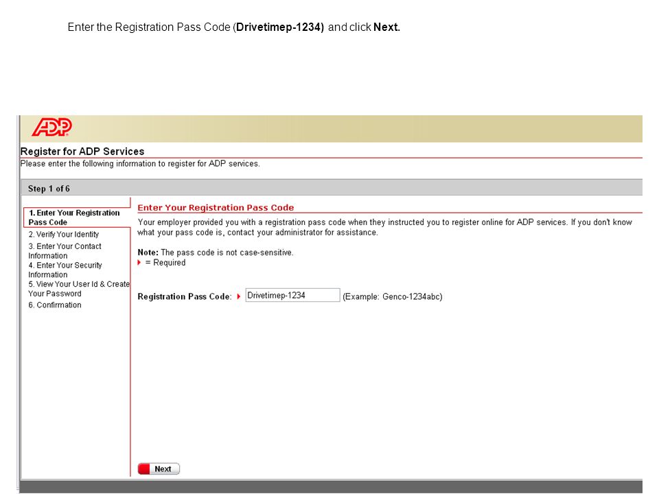 Enter the Registration Pass Code (Drivetimep-1234) and click Next.