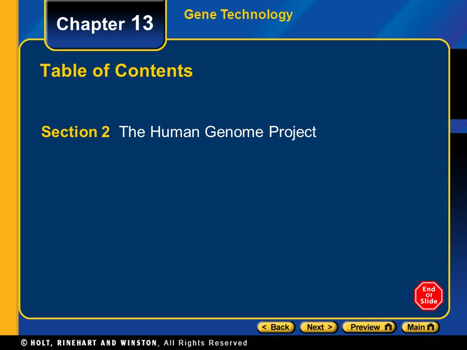 Chapter 13 Table of Contents Section 2 The Human Genome Project