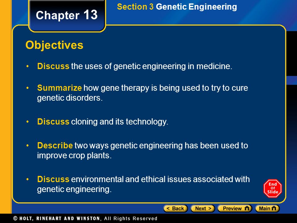 Chapter 13 Objectives Section 3 Genetic Engineering