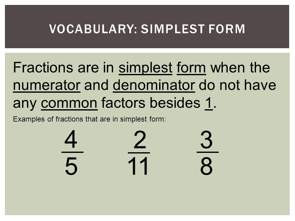 Vocabulary: Simplest Form