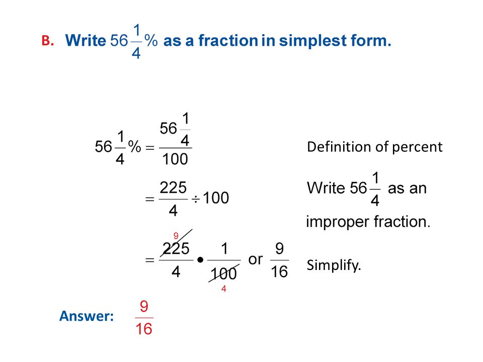 B. Definition of percent Simplify. Answer: