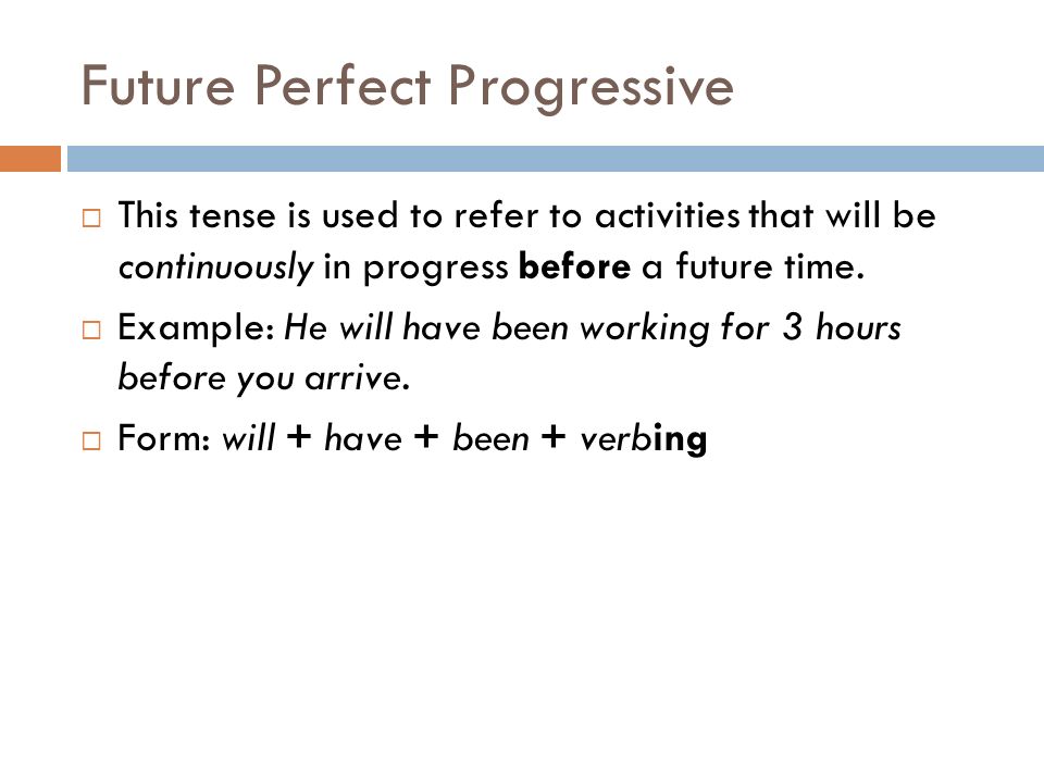 Future Perfect Progressive