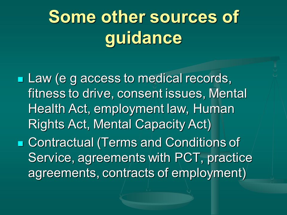 Some other sources of guidance