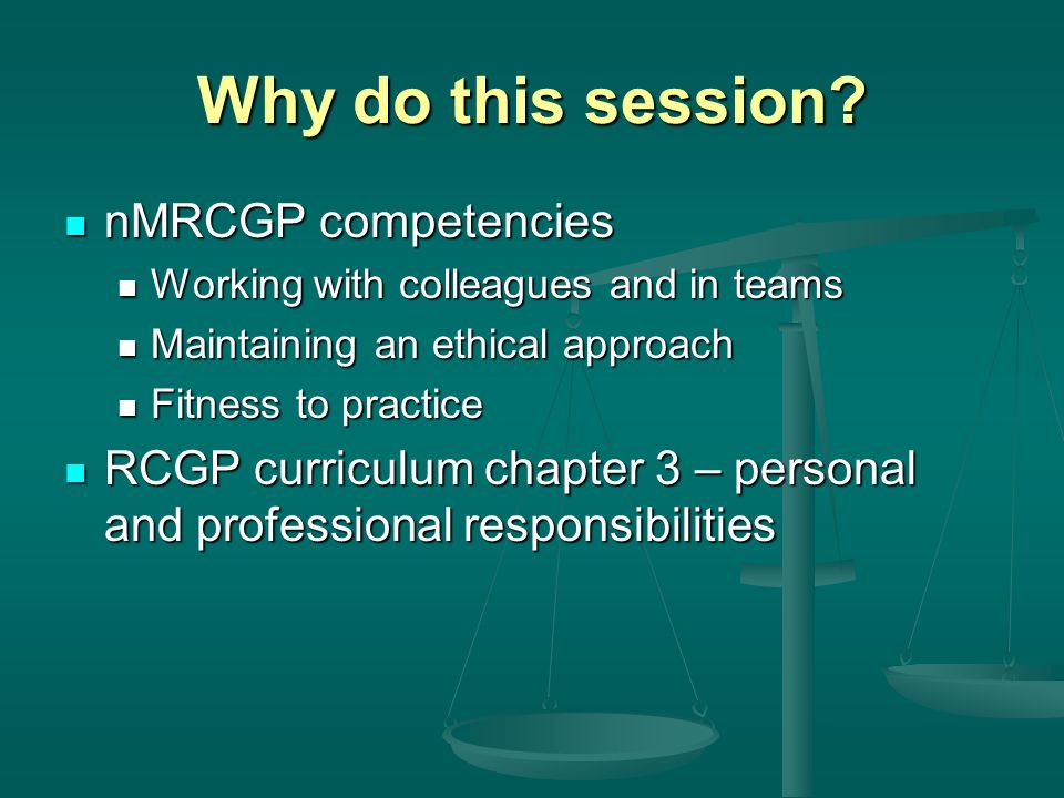 Why do this session nMRCGP competencies