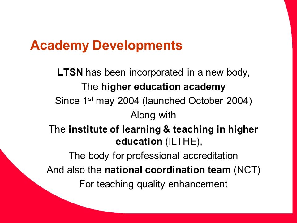 Academy Developments LTSN has been incorporated in a new body,