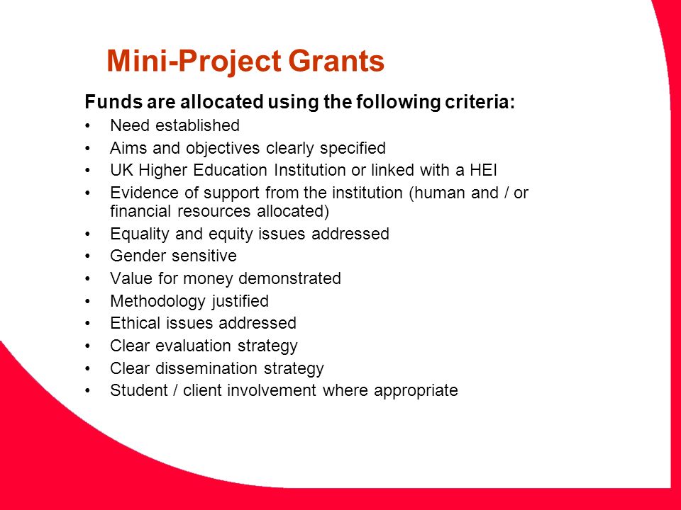 Funds are allocated using the following criteria: