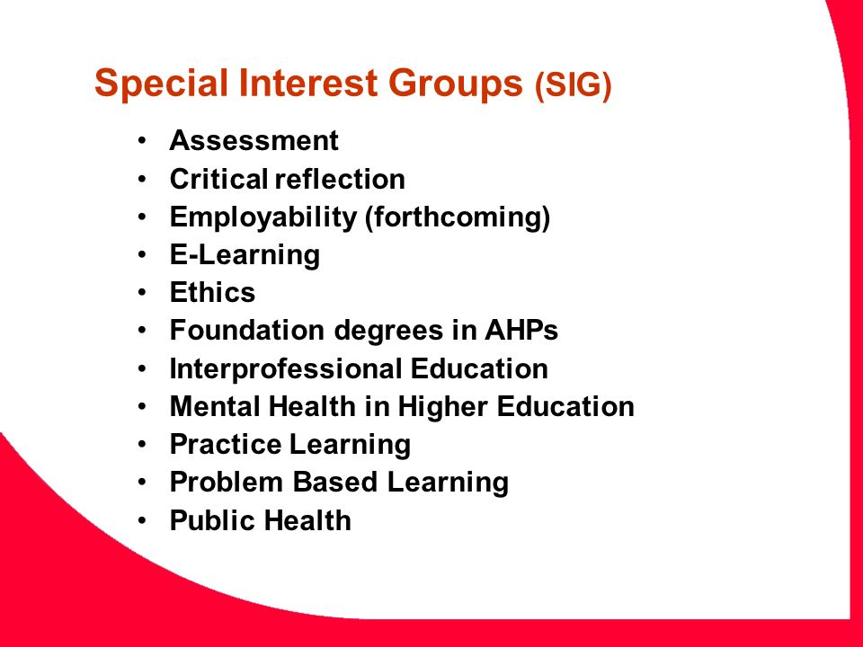 Special Interest Groups (SIG)