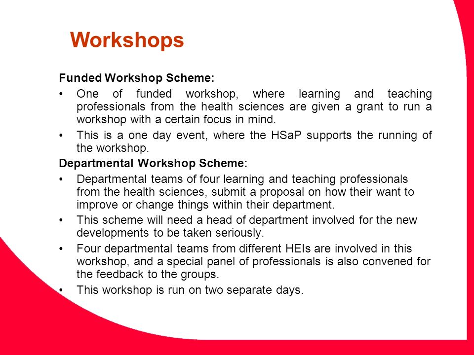 Workshops Funded Workshop Scheme: