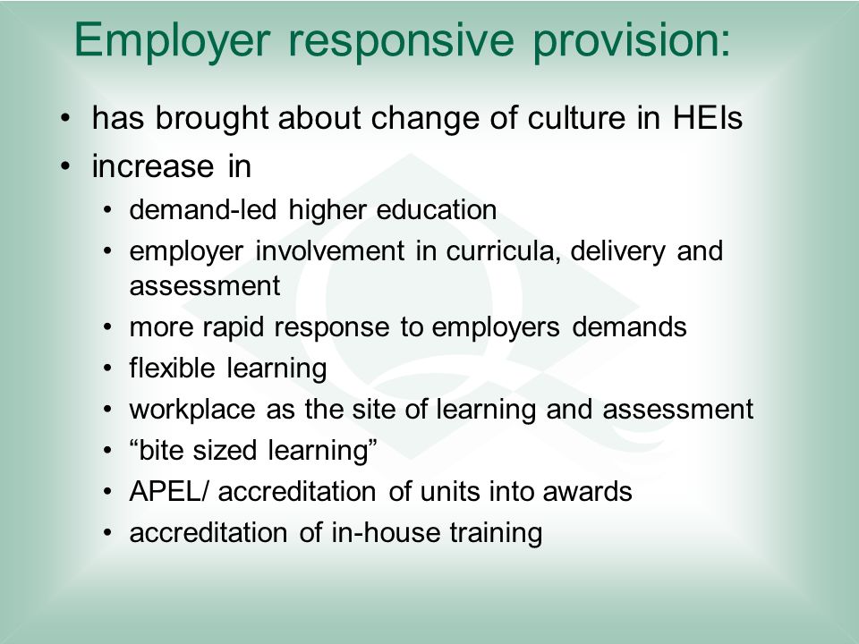 Employer responsive provision:
