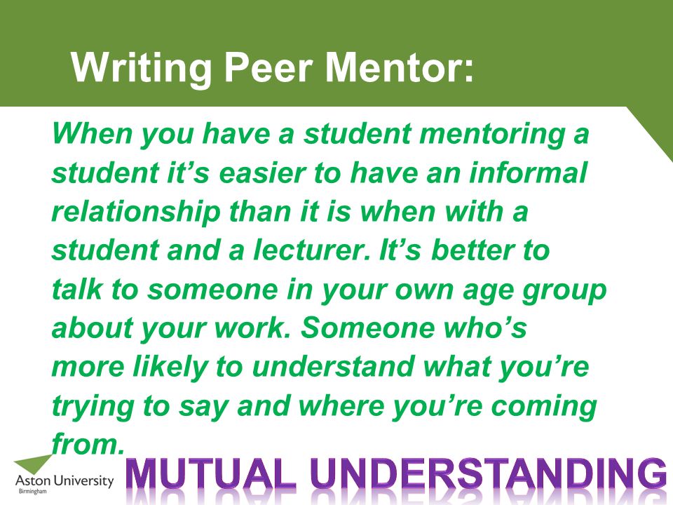 Writing Peer Mentor: Mutual understanding