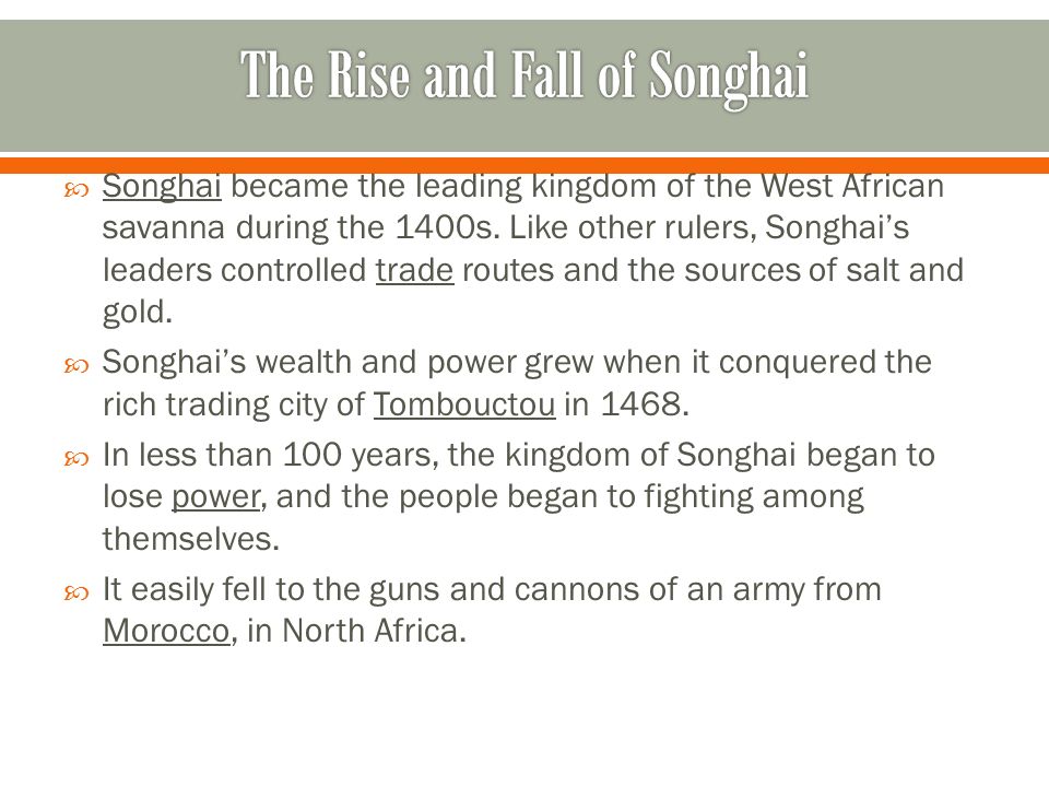 The Rise and Fall of Songhai