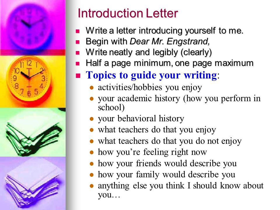 Introduction Letter Topics to guide your writing: