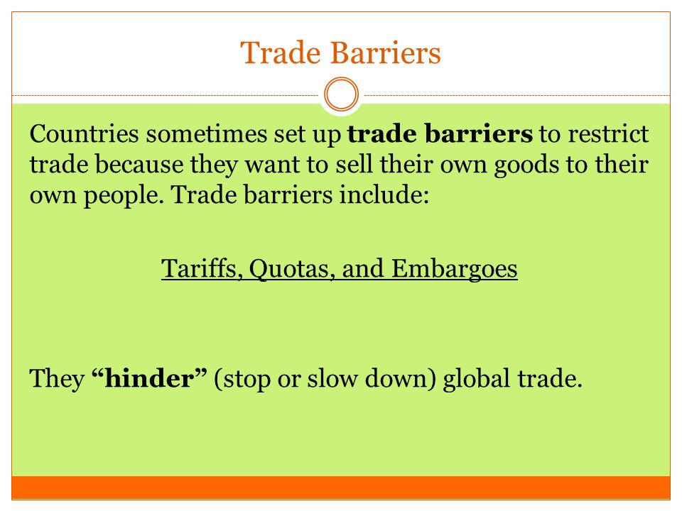 Tariffs, Quotas, and Embargoes