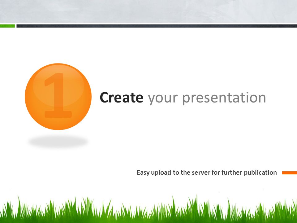 Create your presentation