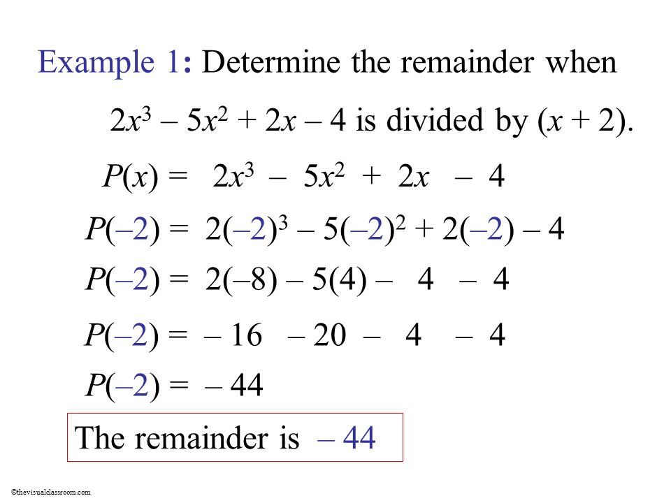 Example 1: Determine the remainder when