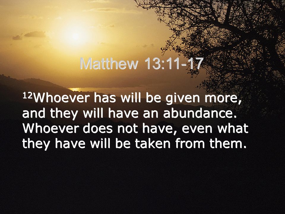 Matthew 13:11-17